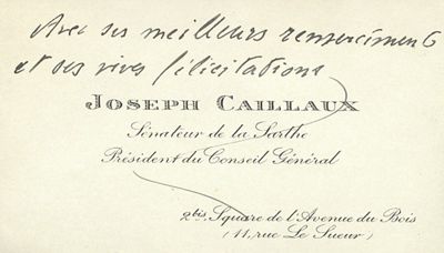 carte de visite de Joseph Caillaux, sénateur de la Sarthe et Président du Conseil général, années 1920 (Archives départementales de la Sarthe, 1 J 1202)