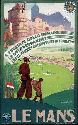 Le Mans, affiche de Galland, Paris, Imprimerie A. Dumoulin, 1936-1947 (Archives départementales de la Sarthe, 8 Fi 936).jpg