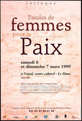 Paroles de femmes pour la paix, colloque à L'Espal, 6 et 7 mai  1999, affiche, Communauté urbaine du Mans, 1999 (Archives départementales de la Sarthe, 8 Fi 1404).jpg
